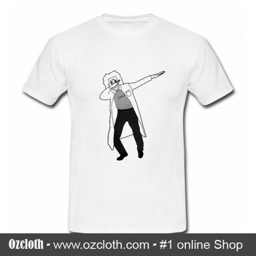 Dabbing Einstein T-Shirt