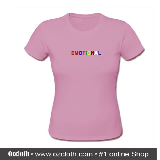 Emotional T-Shirt