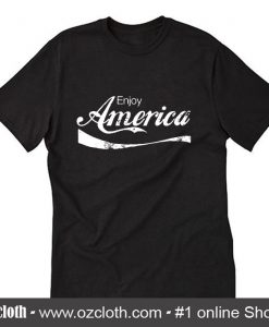 Enjoy America  T-Shirt