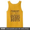 Forget Glass Slippers This Princess Wears Boots Tank Top back