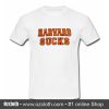 Harvard Sucks T-Shirt