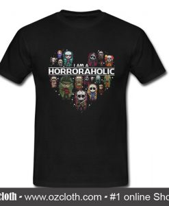 I am a Horroraholic T shirt