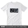 If you never try you'll never know T-Shirt