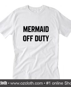 Mermaid off duty T-Shirt (2)