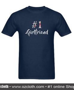 Number One Girl Friend T-Shirt