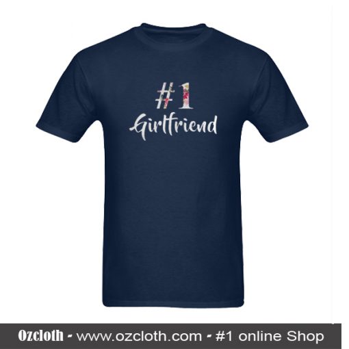 Number One Girl Friend T-Shirt