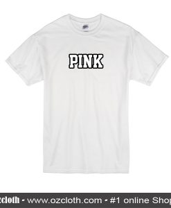 Pink Victoria's T-Shirt