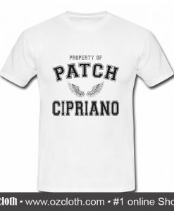 Property Of Patch CiprianoT Shirt