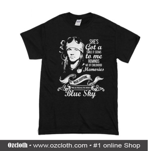 Sweet Child Of Mine Shes Got A smile T-Shirt