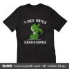T Rex Hates Handstands T-Shirt