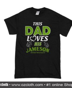This DAD I LoveS T-Shirt