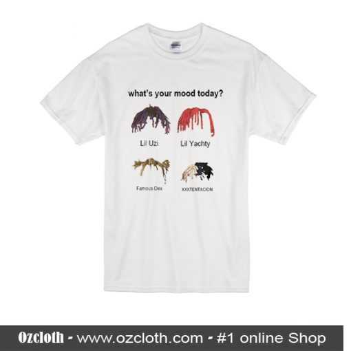 What's Your Mood Today T-Shirt