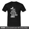 1 Day 1 Hour 1 Minute 1 Second At A Time T Shirt