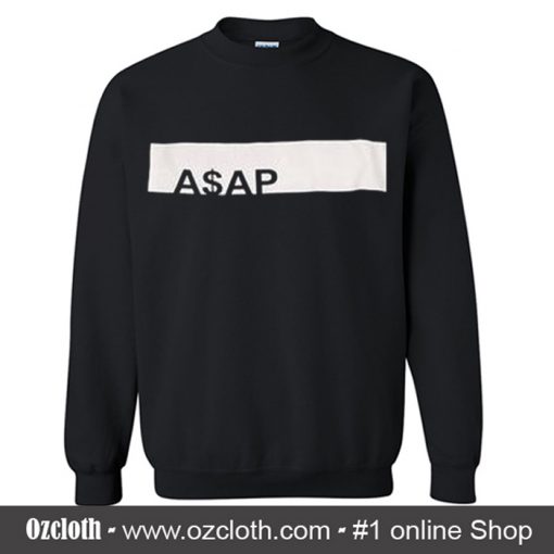 ASAP Sweatshirt