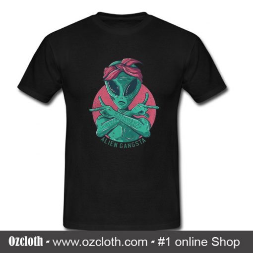 Alien Gangsta T Shirt