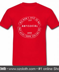 Antisocial T Shirt