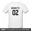 Brunette 02 Back T-Shirt