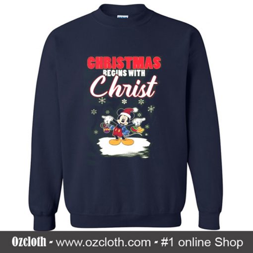 Christmas Begins With Christ Sweatshirt
