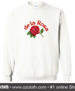 De La Rosa Sweatshirt