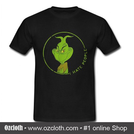 Grinch I hate people t shirt