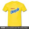 Need To Diequik T Shirt