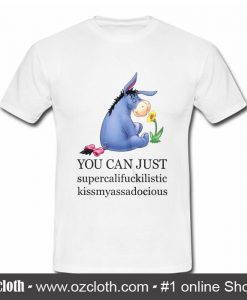Official Disney Eeyore supercalifuckilistic kissmyassdocious T Shirt