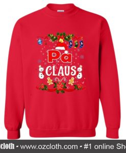 Pa Claus Christmas Sweatshirt
