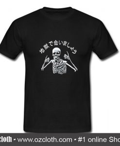 See You In Hell Skeleton T-Shirt