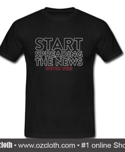 Start spreading the news Boston wins T Shirt