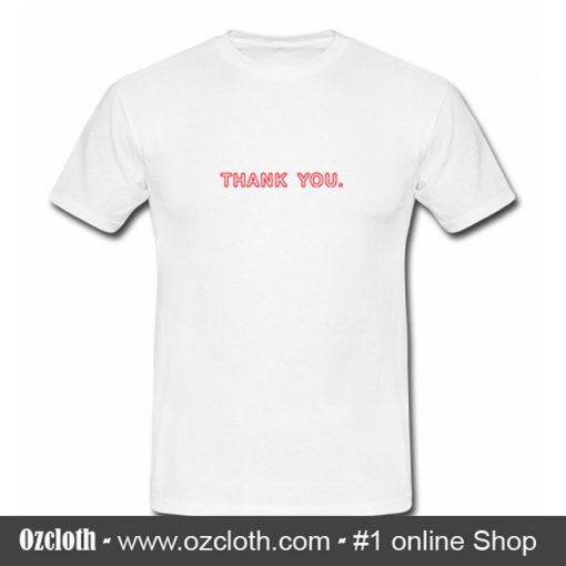 Thank You T-Shirt