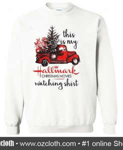 This Is My Hallmark Christmas Sweatshirt