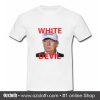 White Devil Trump Tshirt