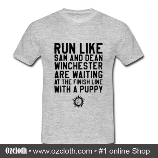 run like sam and dean t shirt