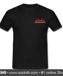 Aloha Line T-Shirt