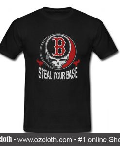 Boston Red Sox Steal Your Base T Shirt