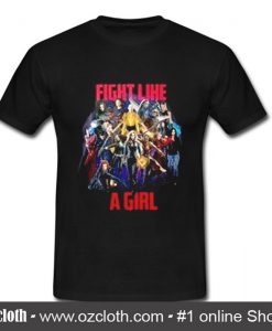 Fight like a girl marvel girl T Shirt