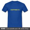 Happiness T-Shirt