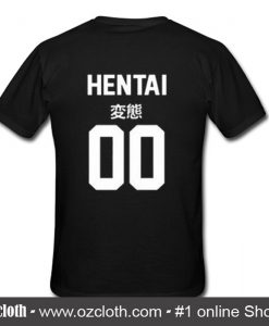 Hentai 00 Japanese Back T Shirt