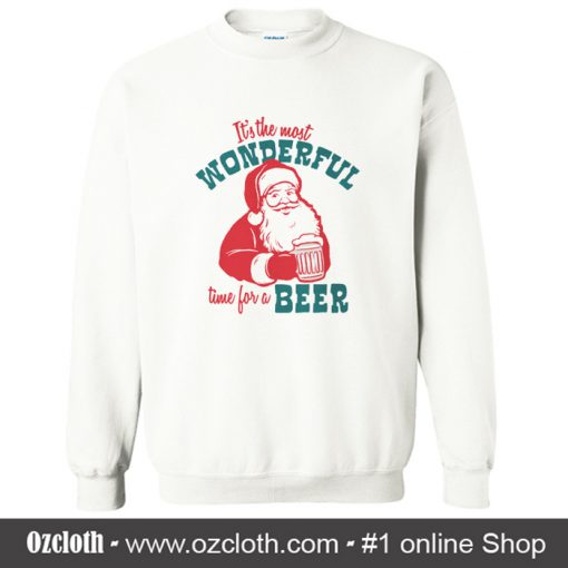 It's The Most Wonderful Time For A Beer Xmas Sweatshirt