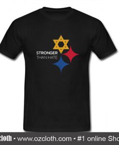 Pittsburgh Stronger Than Hate T Shirt
