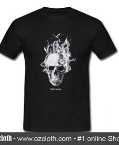 Skull Don't Panic T-Shirt