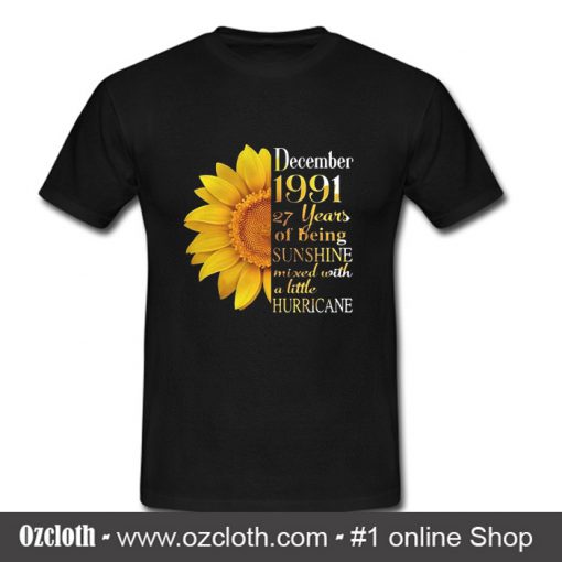 Sunflower December 1991 27 Years T Shirt