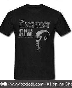 The Black Beast T Shirt
