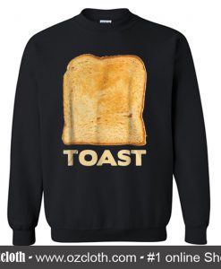 Toast Sweatshirt