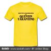 Written and directed by Quentin Tarantino T Shirt