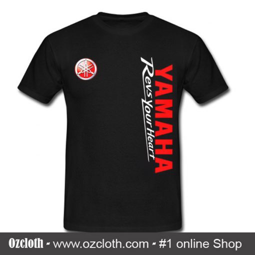 Yamaha Revs Your Heart T Shirt