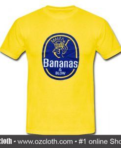 Bananas and Blow Boognish T Shirt