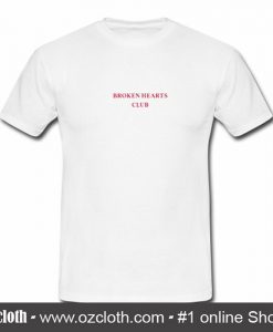 Broken Hearts Club T Shirt