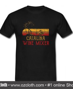 Catalina Wine Mixer Vintage T Shirt