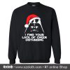 Darth Vader Christmas I Find Sweatshirt